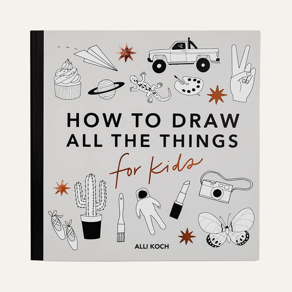 All the Things: How to Draw Books for Kids